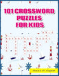 101 Crossword Puzzles for Kids: Large-Print Best Puzzle Book for Ages 8 and Up - Paperback