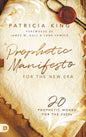 A Prophetic Manifesto for the New Era: 20 Prophetic Words for the 2020s - Hardcover