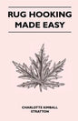 Rug Hooking Made Easy - Paperback