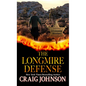 The Longmire Defense - Library Binding