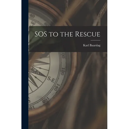 SOS to the Rescue - Paperback