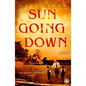 Sun Going Down - Paperback