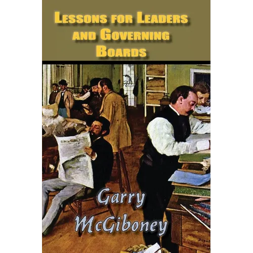 Lessons for Leaders and Governing Board - Paperback