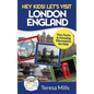 Hey Kids! Let's Visit London England: Fun, Facts and Amazing Discoveries for Kids - Paperback