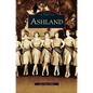 Ashland, Virginia - Hardcover
