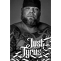 Just Tyrus: A Memoir - Hardcover
