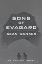 Sons of Evagard - Paperback