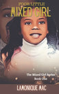 Poor Little Mixed Girl - Paperback