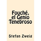 Fouche, el Genio Tenebroso - Paperback