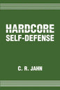 Hardcore Self-Defense - Paperback