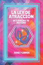 La Ley de Atraccion: Determina tu destino: SERIE de 7 LIBROS PODEROSOS SOBRE LEY DE ATRACCION, PENSAMIENTO POSITIVO Y MOTIVACION! - Paperback