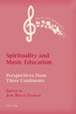 Spirituality and Music Education: Perspectives from Three Continents - Paperback