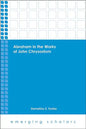 Abraham in the Works of John Chrysostom - Paperback