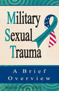 Military Sexual Trauma: A Brief Overview - Paperback