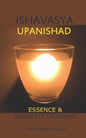 Ishavasya Upanishad: Essence and Sanskrit Grammar - Paperback