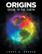 Origins: Speak to the Earth - Paperback