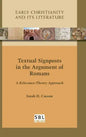Textual Signposts in the Argument of Romans: A Relevance-Theory Approach - Hardcover
