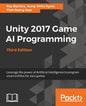 Unity 2017 Game AI Programming, Third Edition - Paperback