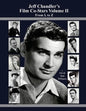 Jeff Chandler's Film Co-Stars Volume II From L to Z - Paperback