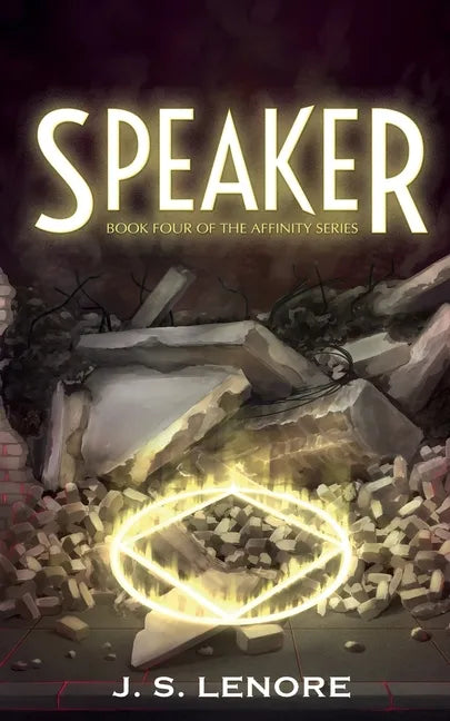 Speaker: Book Four of the Affinity Series - Paperback