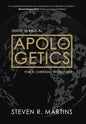 Apologetics: Studies in Biblical Apologetics for a Christian Worldview - Hardcover