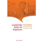 Leadership Skills for Engineers: 50 questions you've always wanted to ask - Paperback