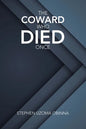 The Coward Who Died Once - Paperback
