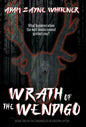 Wrath of the Wendigo - Hardcover