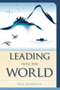 Leading into the World - Paperback