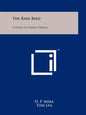 The Rain Bird: A Study In Pueblo Design - Paperback