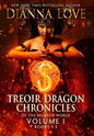 Treoir Dragon Chronicles of the Belador(TM) World: Volume I, Books 1-3 - Hardcover