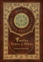 Twelve Years a Slave (Royal Collector's Edition) (Illustrated) (Case Laminate Hardcover with Jacket) - Hardcover