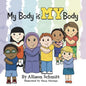 My Body Is My Body - Paperback