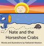 Nate and the Horseshoe Crabs - Hardcover