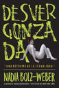 Desvergonzada: Una Reforma de la Sexualidad - Paperback