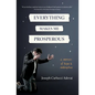 Everything Makes Me Prosperous - Paperback