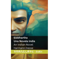 Siddhartha - Una Novela India / An Indian Novel: Tranzlaty Español English - Paperback