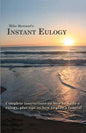 Instant Eulogy: Complete instructions on how to write a eulogy, plus tips on how to plan a funeral - Paperback