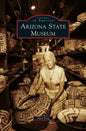 Arizona State Museum - Hardcover