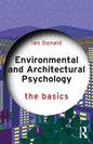 Environmental and Architectural Psychology: The Basics - Paperback