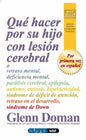Que Hacer Por Su Hijo Con Lesion Cerebr - Paperback