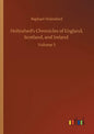 Holinshed's Chronicles of England, Scotland, and Ireland: Volume 3 - Paperback