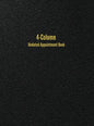 4-Column Undated Appointment Book: 4-Person Daily Appointment Book Undated - Hardcover