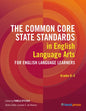 The Common Core State Standards in English Language Arts for English Language Learners: Grades K-5: - Paperback