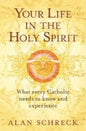 Your Life in the Holy Spirit - Paperback
