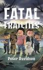 Fatal Frailties - Paperback