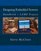 Designing Embedded Systems: Handbook + LAMP Project - Paperback