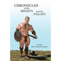 Chronicles of the Mighty and the Fallen: an m/m erotic-romantic fantasy - Paperback