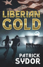 Liberian Gold - Paperback