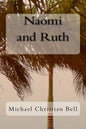 Naomi and Ruth: The Bible Story - Paperback